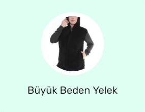 Büyük Beden Yelek
