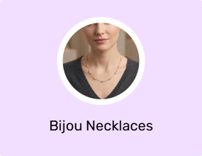 Bijou Necklaces