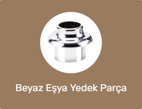 Beyaz Eşya Yedek Parça