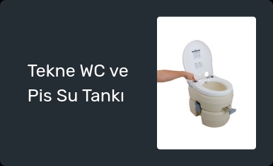 Tekne WC ve Pis Su Tankı