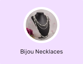 Bijou Necklaces