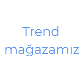Trend mağazamız