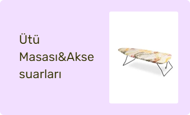 Ütü Masası&Aksesuarları