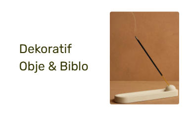 Dekoratif Obje & Biblo