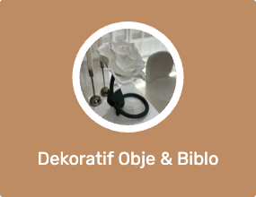 Dekoratif Obje & Biblo