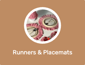 Runners & Placemats