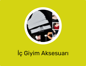 İç Giyim Aksesuarı