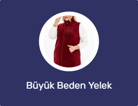 Büyük Beden Yelek
