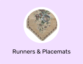 Runners & Placemats