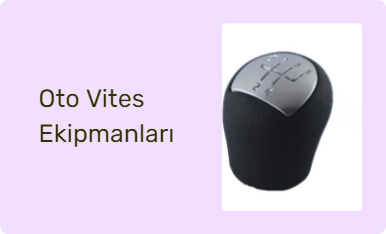 Oto Vites Ekipmanları