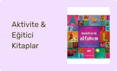 Aktivite & Eğitici Kitaplar