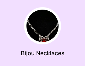 Bijou Necklaces