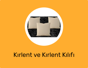 Kırlent ve Kırlent Kılıfı