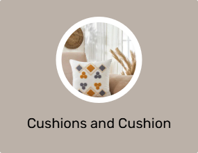 Cushions and Cushion Covers