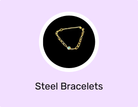 Steel Bracelets