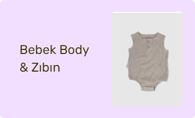 Bebek Body & Zıbın