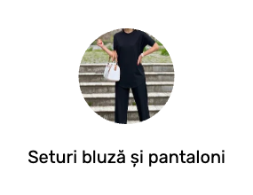 Seturi bluză și pantaloni