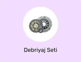 Debriyaj Seti