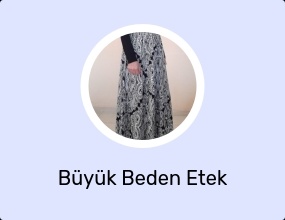 Büyük Beden Etek