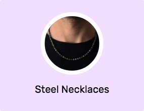 Steel Necklaces