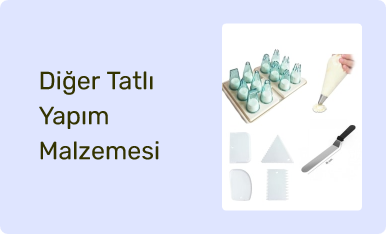 Diğer Tatlı Yapım Malzemesi
