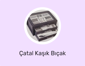 Çatal Kaşık Bıçak