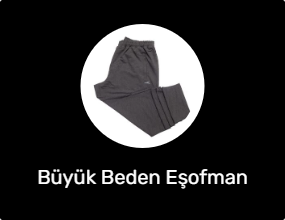 Büyük Beden Eşofman Altı