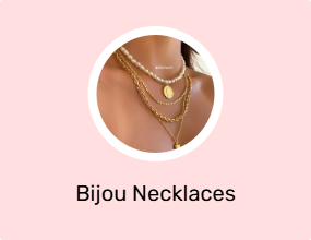 Bijou Necklaces