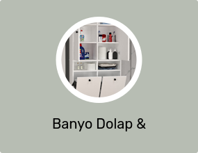 Banyo Dolap & Rafları