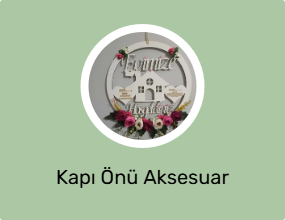 Kapı Önü Aksesuar