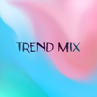TREND MIX