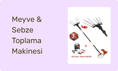 Meyve & Sebze Toplama Makinesi