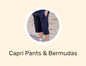 Capri Pants & Bermudas