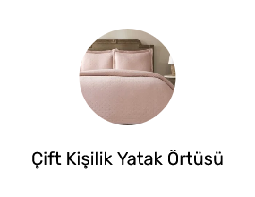 Çift Kişilik Yatak Örtüsü