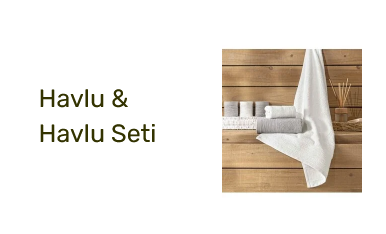 Havlu & Havlu Seti