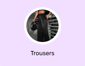 Trousers