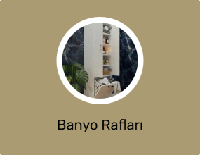 Banyo Rafları