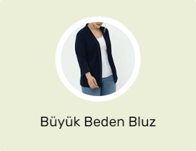 Büyük Beden Bluz