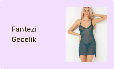 Fantezi Gecelik