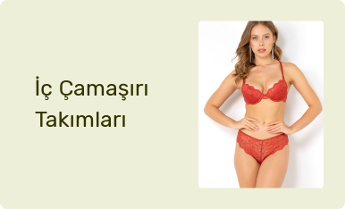 İç Çamaşırı Takımları