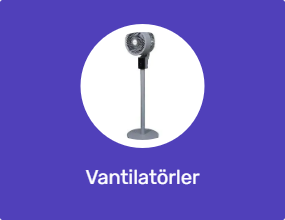 Vantilatörler