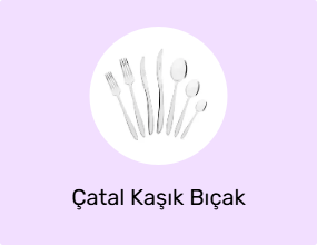 Çatal Kaşık Bıçak