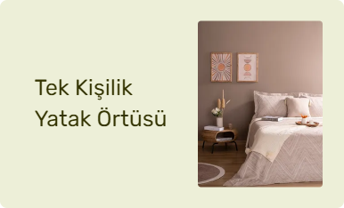Tek Kişilik Yatak Örtüsü