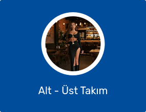 Alt - Üst Takım