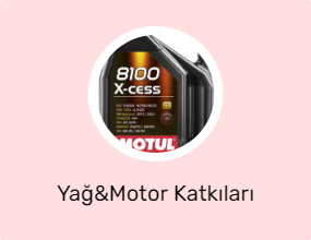 Yağ&Motor Katkıları