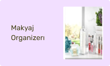 Makyaj Organizerı
