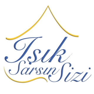 Işık Sarsın Sizi