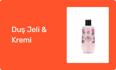 Duş Jeli & Kremi