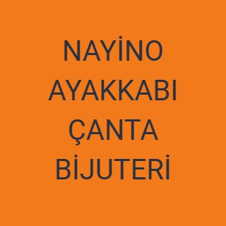 NAYİNO AYAKKABI ÇANTA BİJUTERİ