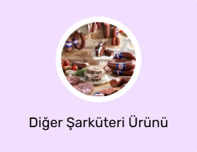 Diğer Şarküteri Ürünü